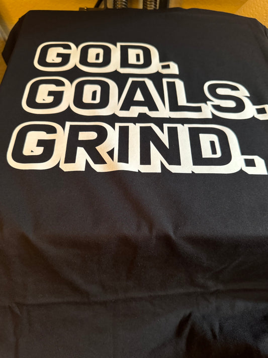 God Goal Grind Tshirt